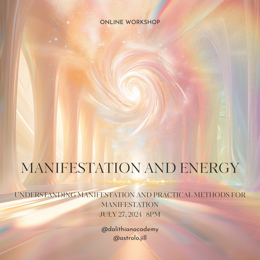 Manifestation and Energy (Online Downloadable Workshop)