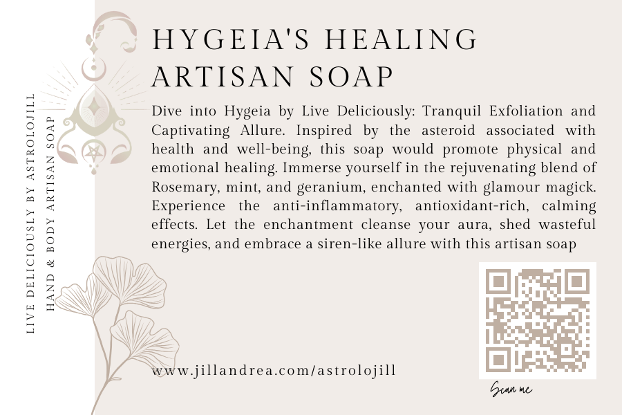 Hygeia's Healing Artisan Soap - AstroloJill & Live Deliciously