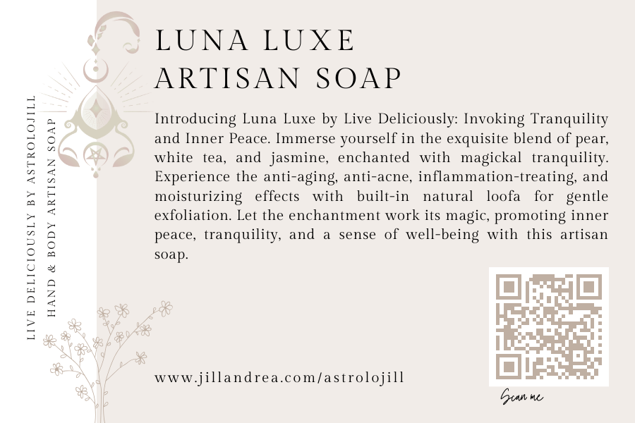 Luna Luxe Artisan Soap - AstroloJill & Live Deliciously