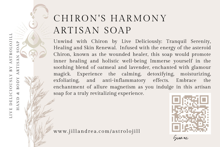 Chiron's Harmony Artisan Soap - AstroloJill & Live Deliciously