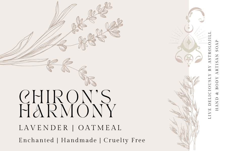 Chiron's Harmony Artisan Soap - AstroloJill & Live Deliciously